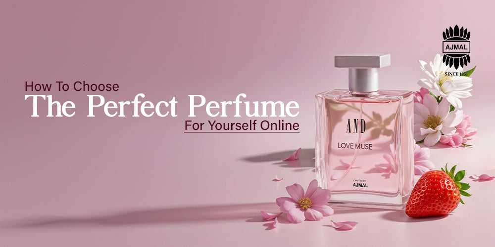 How To Choose The Perfect Perfume For Yourself Online